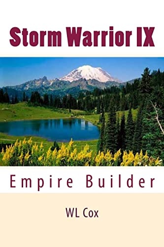 Storm Warrior IX Empire Builder
