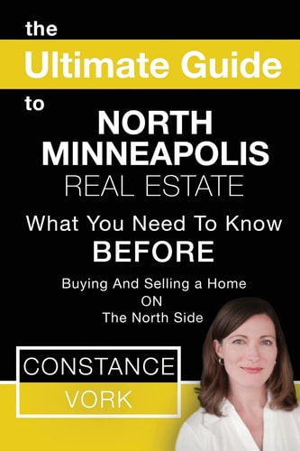 The Ultimate Guide to North Minneapolis Real Estate What You Need to Know Before Buying and Selling a Home on the North Side