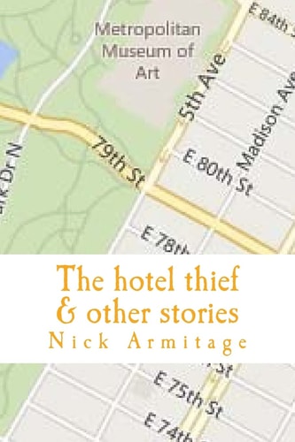 The Hotel Thief and Other Stories