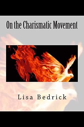 On the Charismatic Movement