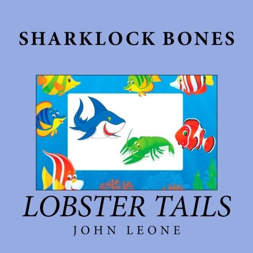Sharklock Bones Lobster Tails