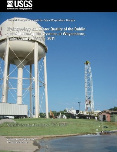 Hydrogeology and Water Quality of the Dublin and Midville Aquifer Systems at Waynesboro, Burke County, Georgia, 2011