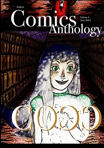 Student Comics Anthology COCC Volume 1, June 2014