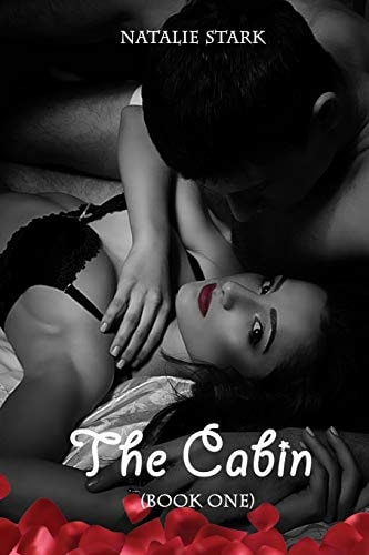 The Cabin (Book One) Mia's Story