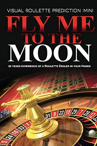 Fly Me to the Moon Visual Roulette Prediction: MiNi