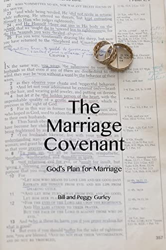 The Marriage Covenant God's Plan for Marriage