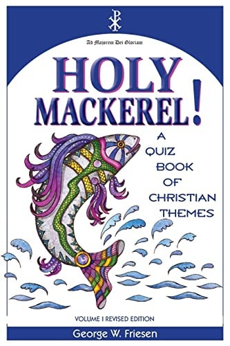 Holy Mackerel! A Quiz Book of Christian Themes