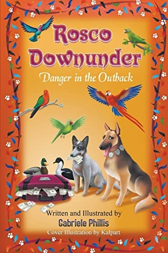 Rosco Downunder Danger in the Outback
