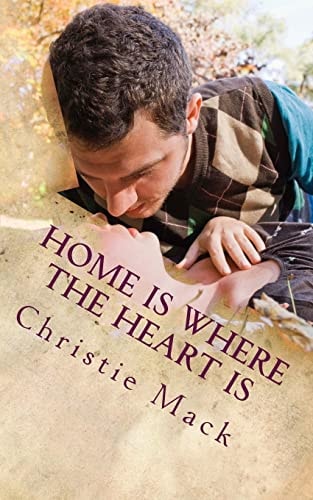 Home Is Where the Heart Is