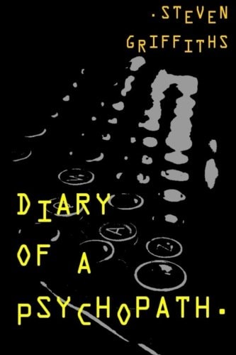 Diary of a Psychopath