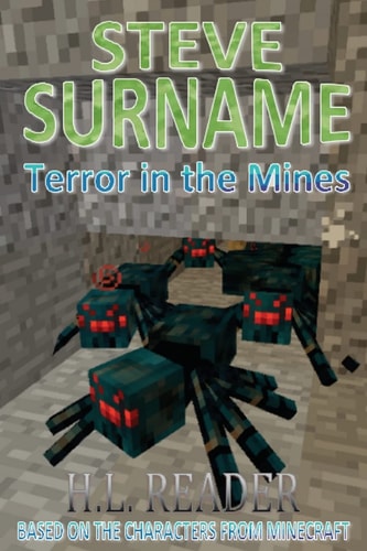 Steve Surname Terror In The Mines