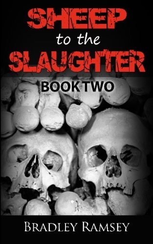 Sheep to the Slaughter Post Apocalyptic Survival Horror Fiction