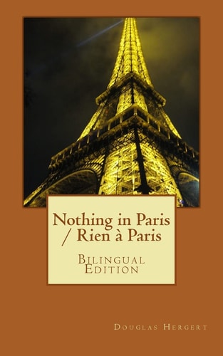Nothing in Paris / Rien À Paris Bilingual Edition