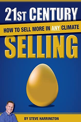 21st Century Selling How to Sell More in Any Climate
