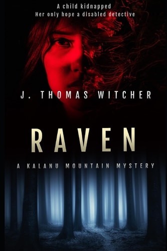 Raven A Kalanu Mountain Mystery