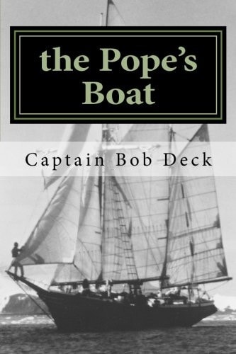 The Pope's Boat A River Rat on Lake Superior