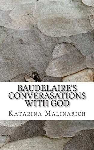 Baudelaire's Converasations with God