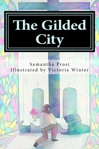 The Gilded City