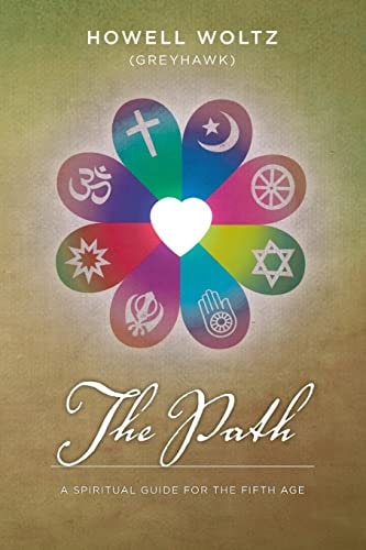 The Path : a Spiritual Guide for the Fifth Age