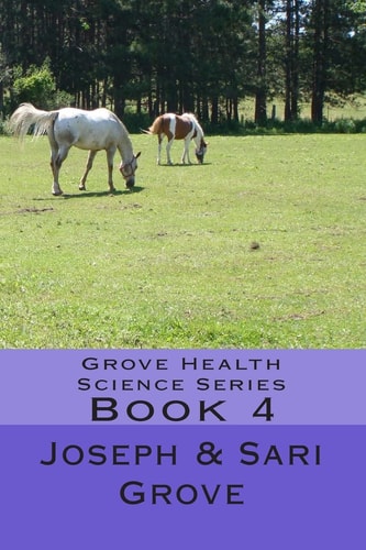Grove Health Science Series Book 4