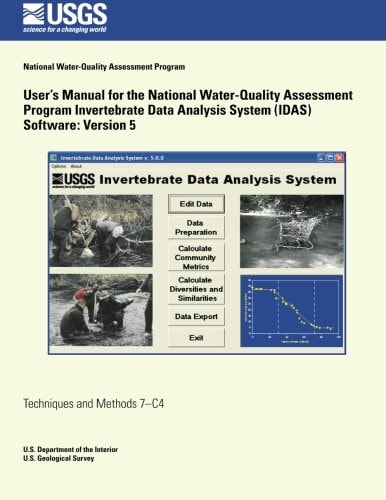 User's Manual for the National Water-Quality Assessment Program Invertebrate Data Analysis System (IDAS) Software Version 5