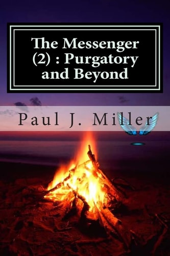 The Messenger (2) Purgatory and Beyond
