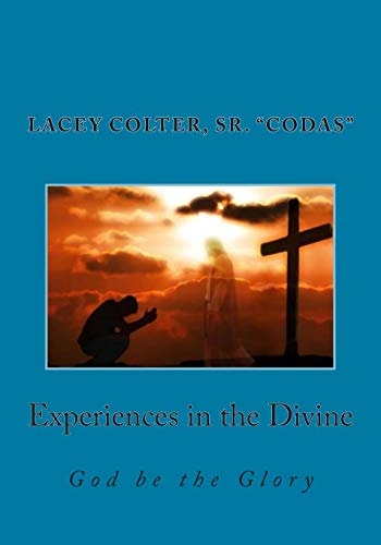 Experiences in the Divine