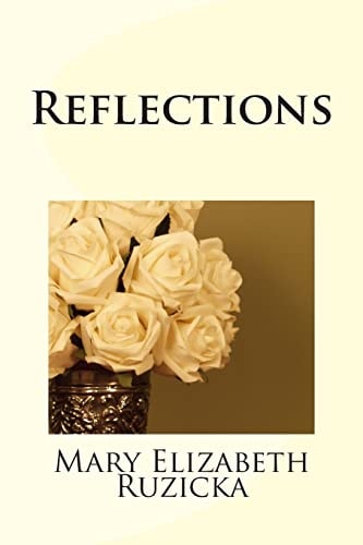Reflections A Book of Poems
