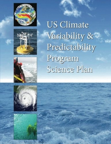 US Climate Variability and Predictability Program Science Plan