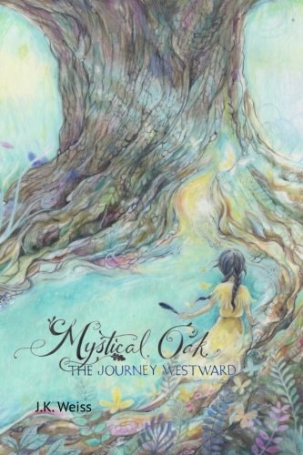 Mystical Oak The Journey Westward