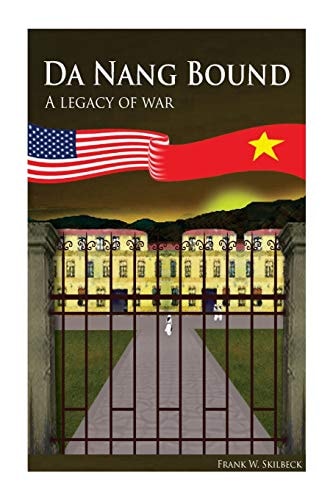 Da Nang Bound -- a Legacy of War