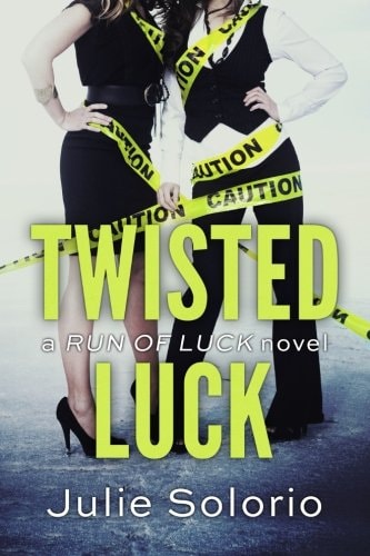 Twisted Luck