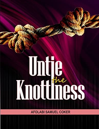 Untie the Knottiness