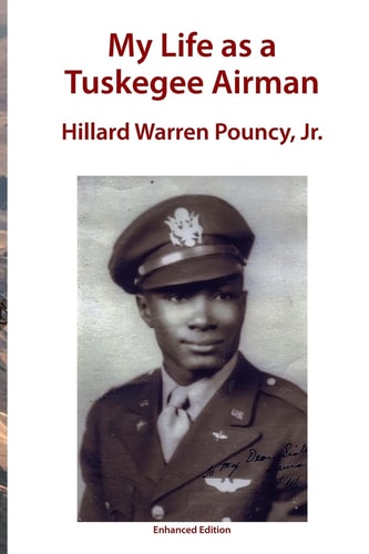My Life As a Tuskegee Airman Enhanced Edition