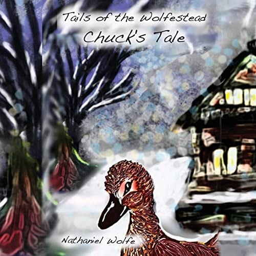 Tails of the Wolfestead Chuck's Tale