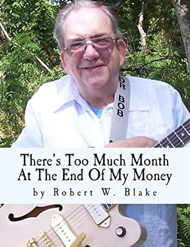 There's Too Much Month At The End Of My Money Song Book