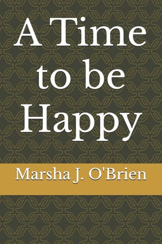 A Time to Be Happy