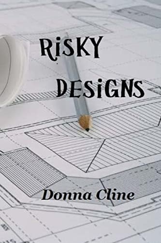 Risky Designs