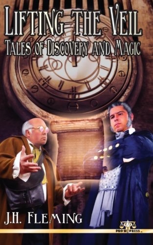 Lifting The Veil Tales of Discovery and Magic