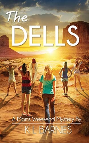 The Dells A Moms Weekend Mystery