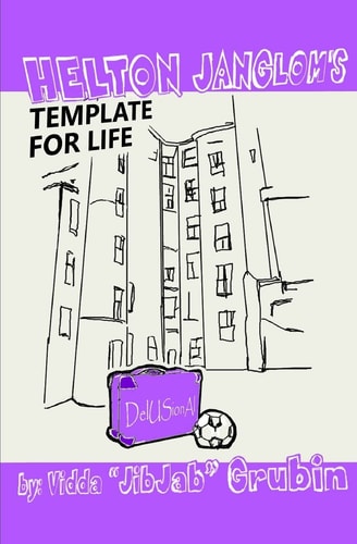 Helton Janglom's Template for Life