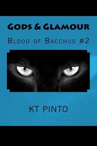 Gods and Glamour Blood of Bacchus #2