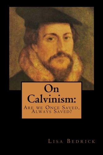 On Calvinism