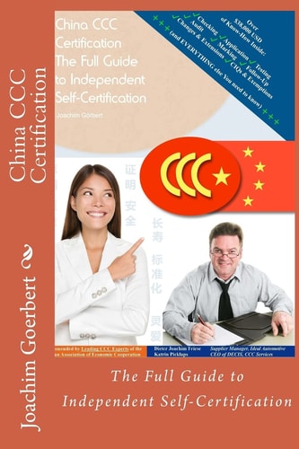 China CCC Certification The Full Guide to Independent Self-Certification