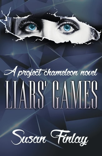 Liars' Games A Project Chameleon Novel