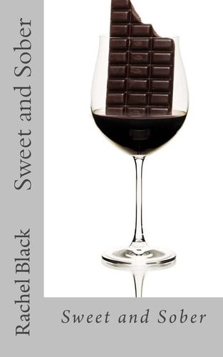 Sweet and Sober Chocolate Each Day Keeps Cravings Away: A Personal Account of Dealing With the Sugar Demon