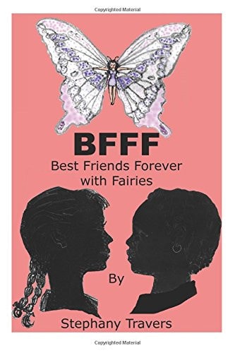 BFFF Best Friends Forever with Fairies