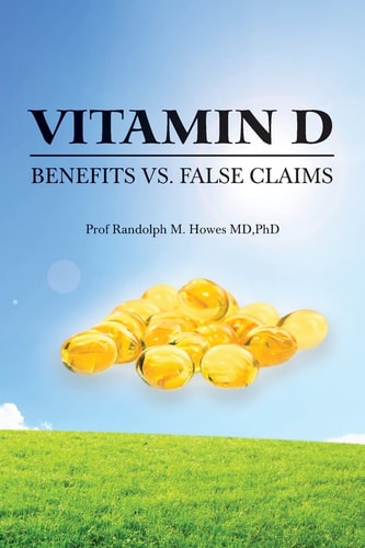 Vitamin D Benefits Vs. False Claims