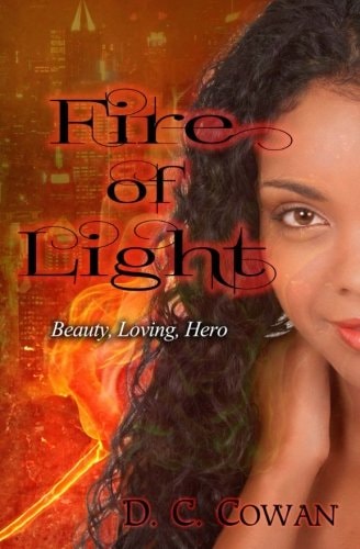 Fire of Light Beauty, Loving, Hero