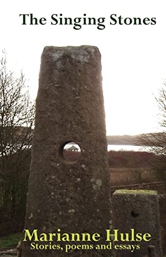 The Singing Stones Short Stories and Essays